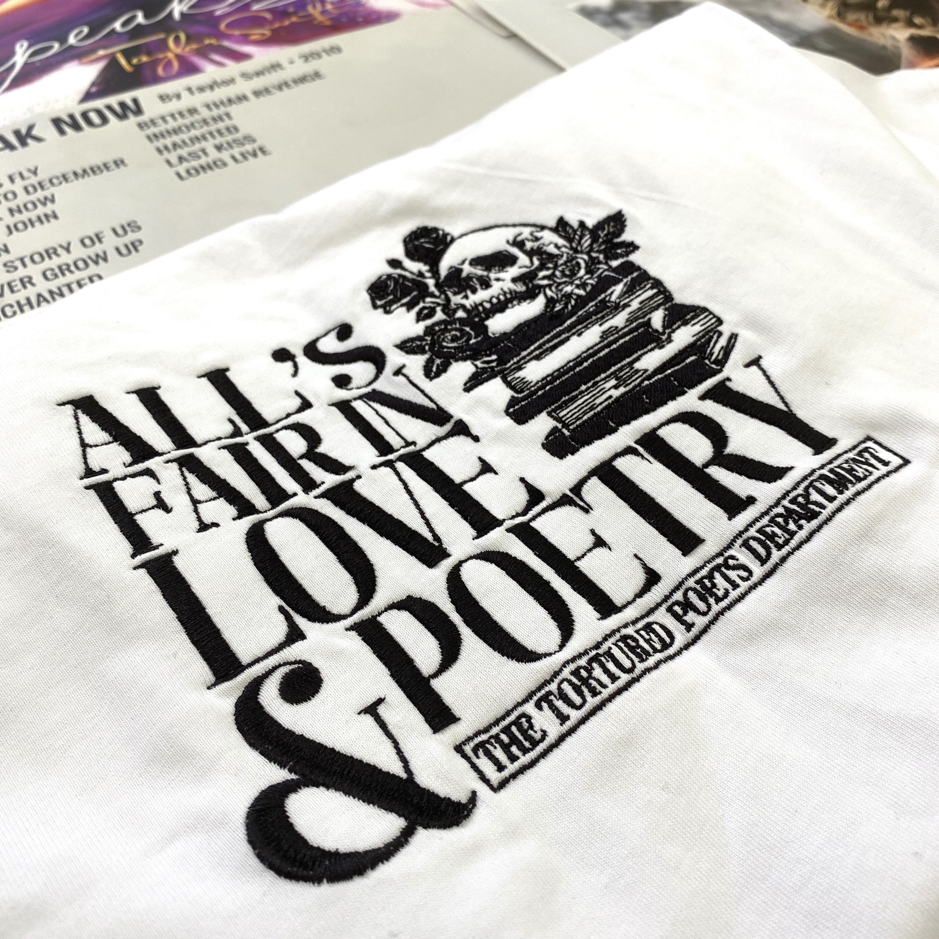 All's Fair In Love And Poetry The Tortured Poets Department New Album Embroidery Shirt