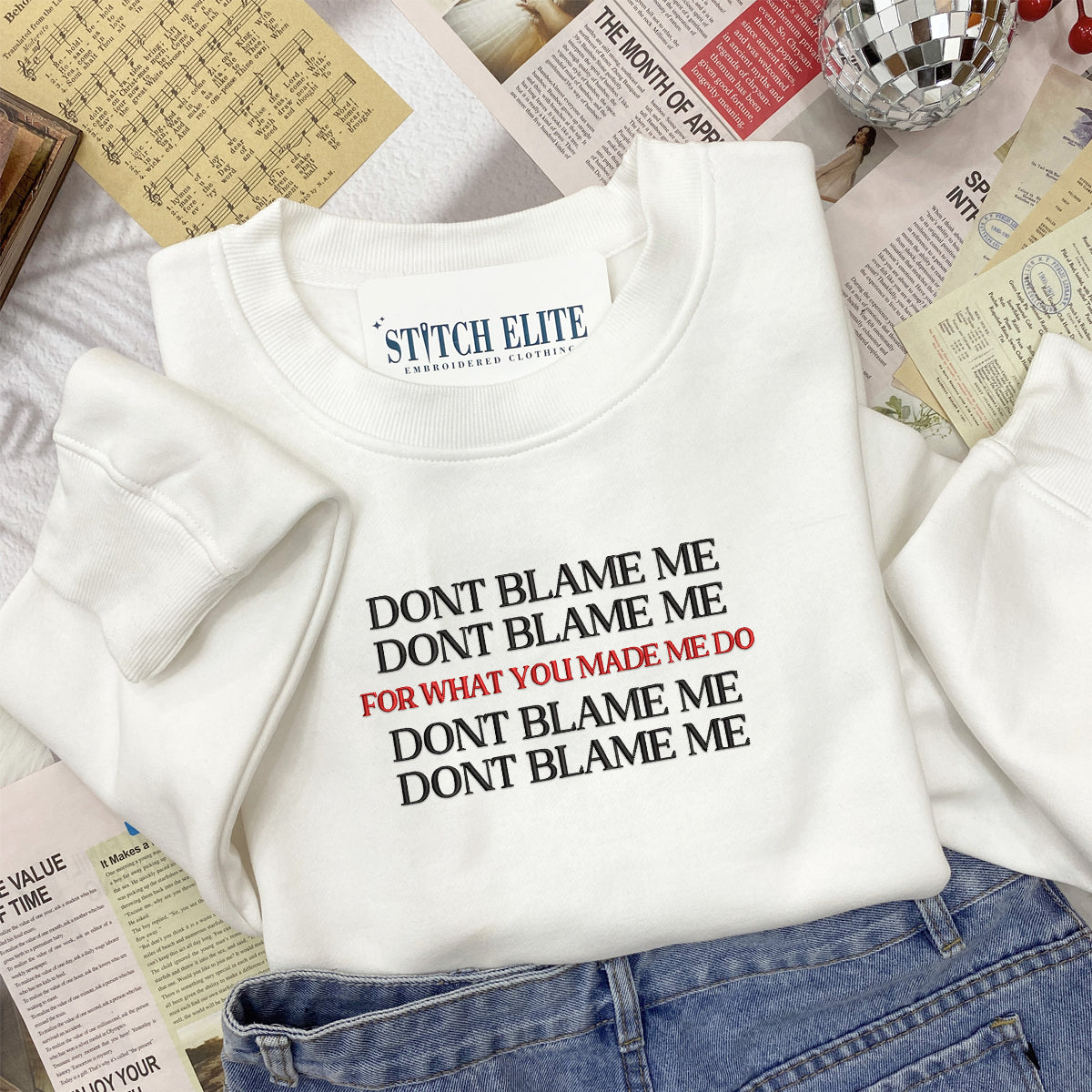 dont blame me embroidered apparel 1708416609403.jpg